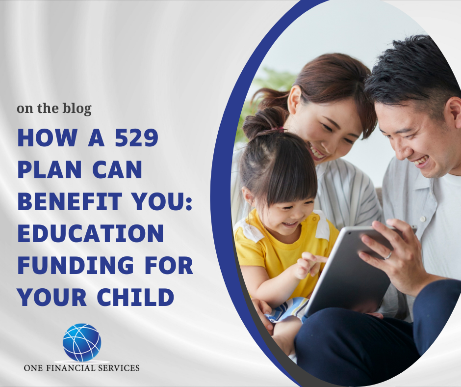 How a 529 Plan Can Benefit You: Education Funding for Your Child