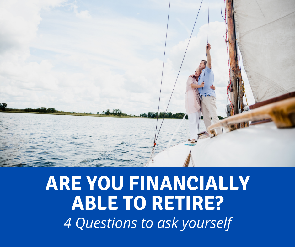 Are You Financially Able to Retire