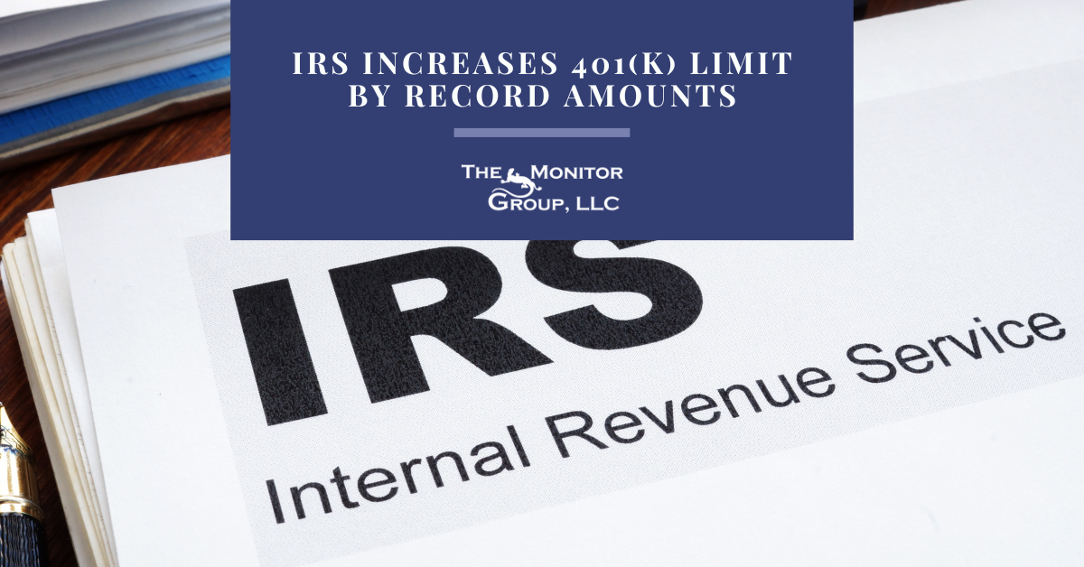 IRS Increases 401(k) Limit By Record Amounts