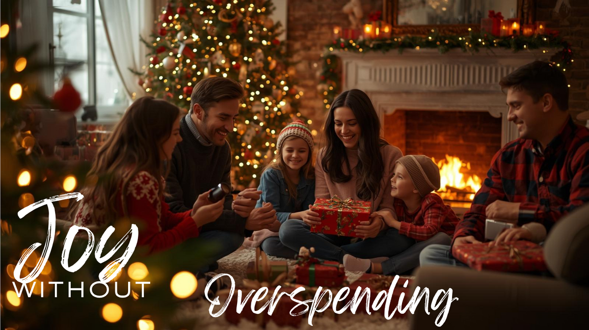 Joy Over Debt: How to Celebrate the Holidays Without the Financial Hangover