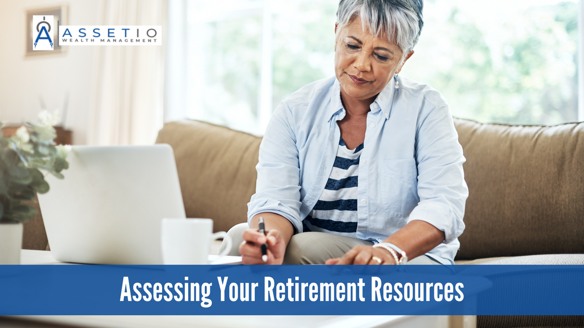 Assessing Your Retirement Resources