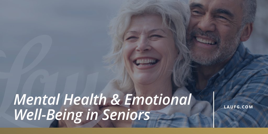 Mental Health & Emotional Well-Being in Seniors