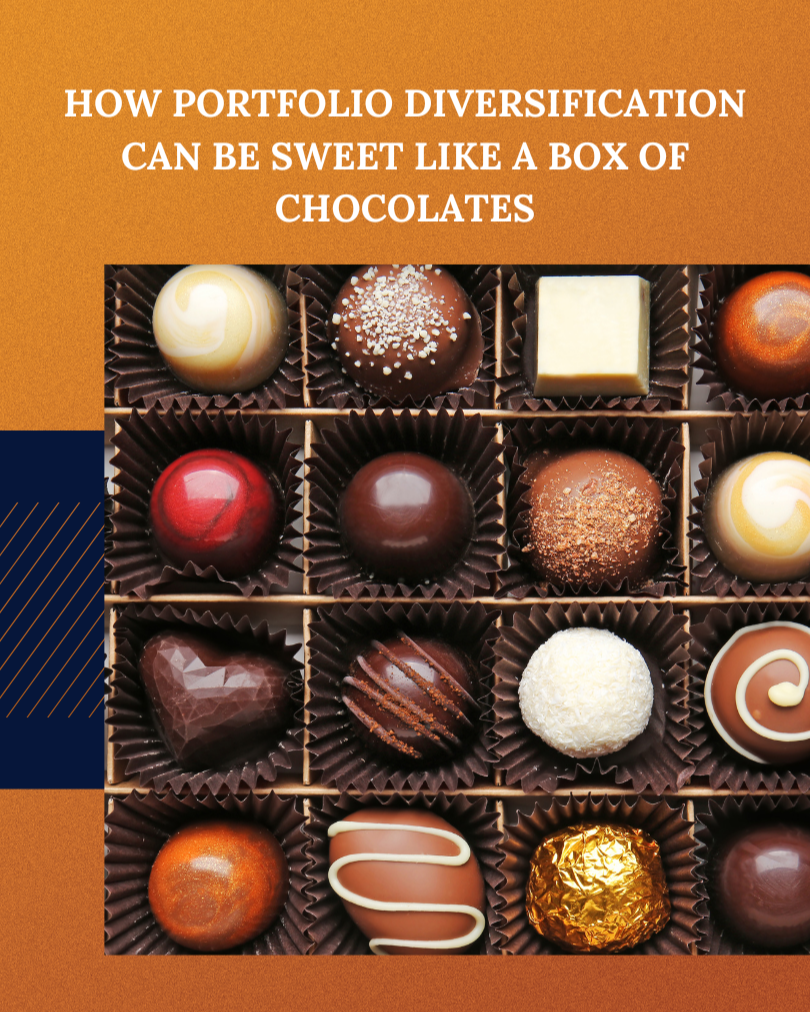 How Portfolio Diversification Can Be Sweet Like a Box of Chocolates