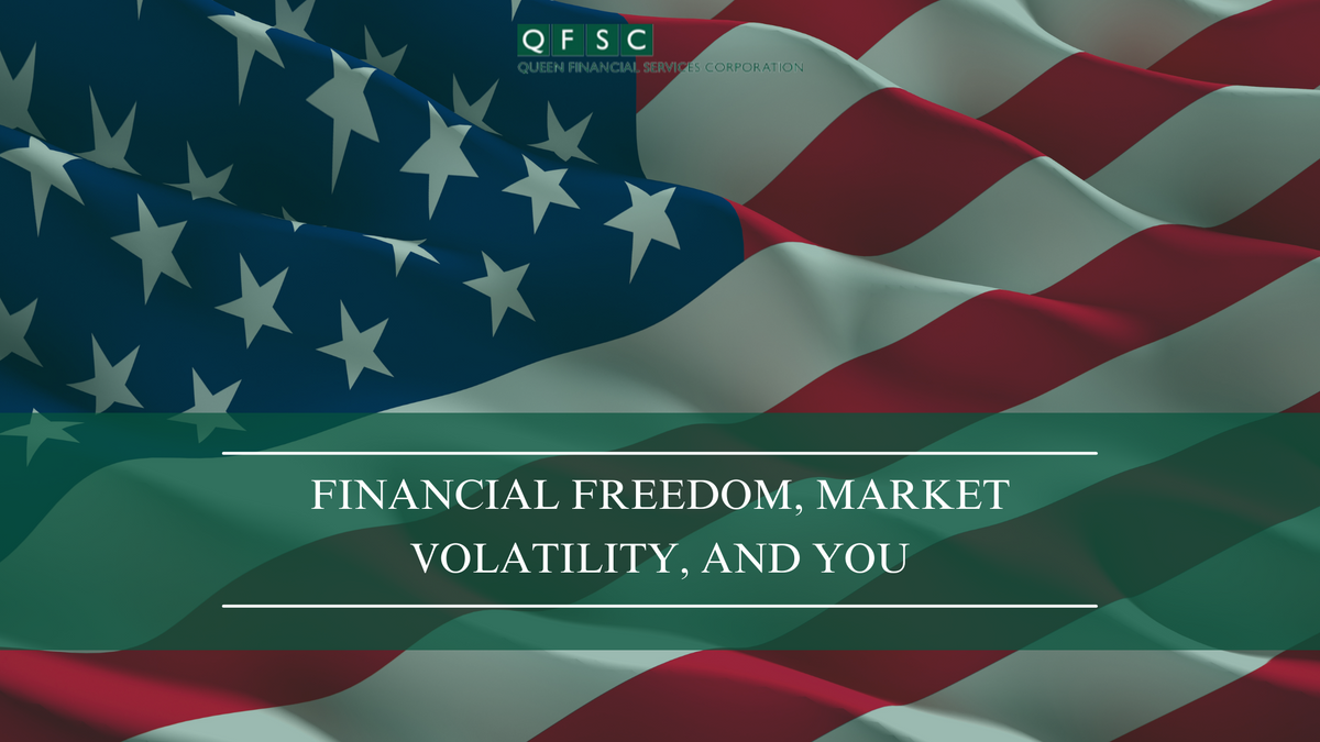 Financial Freedom, Market Volatility, and You