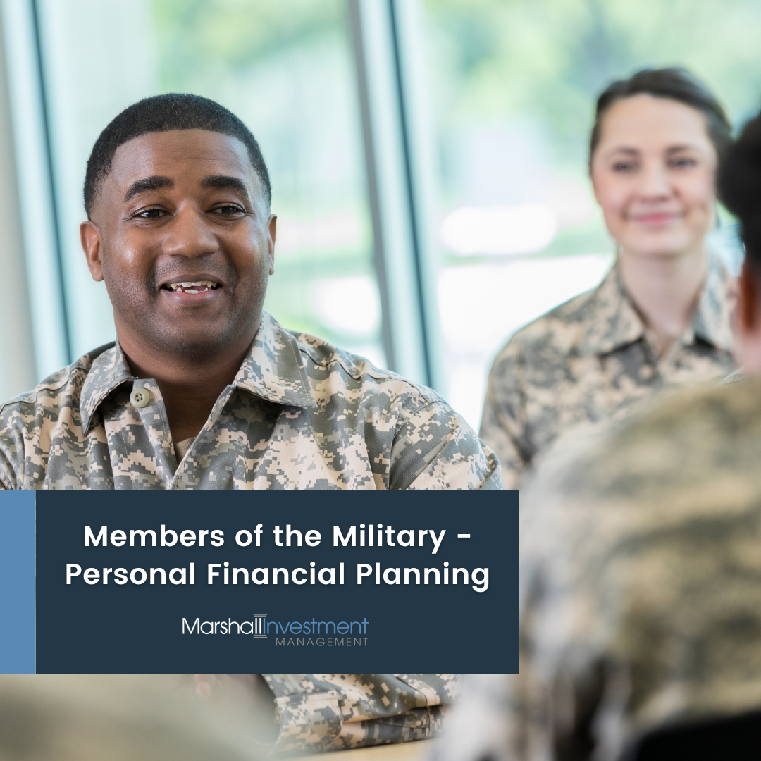 Members of the Military - Personal Financial Planning