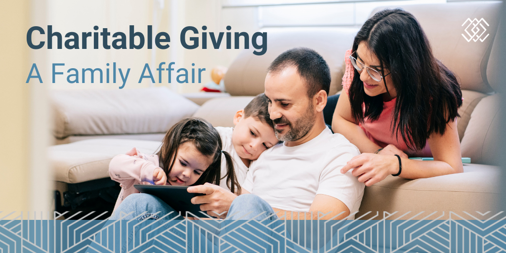 Charitable Giving: A Family Affair