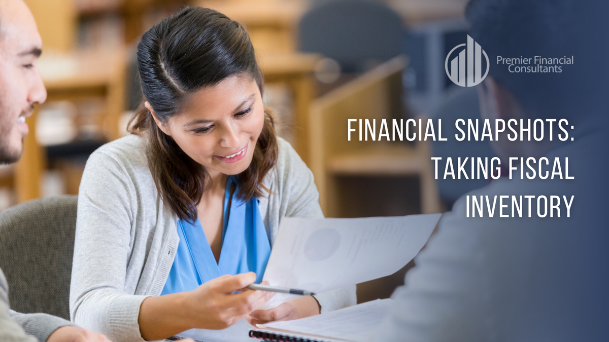 Financial Snapshots: Taking Fiscal Inventory