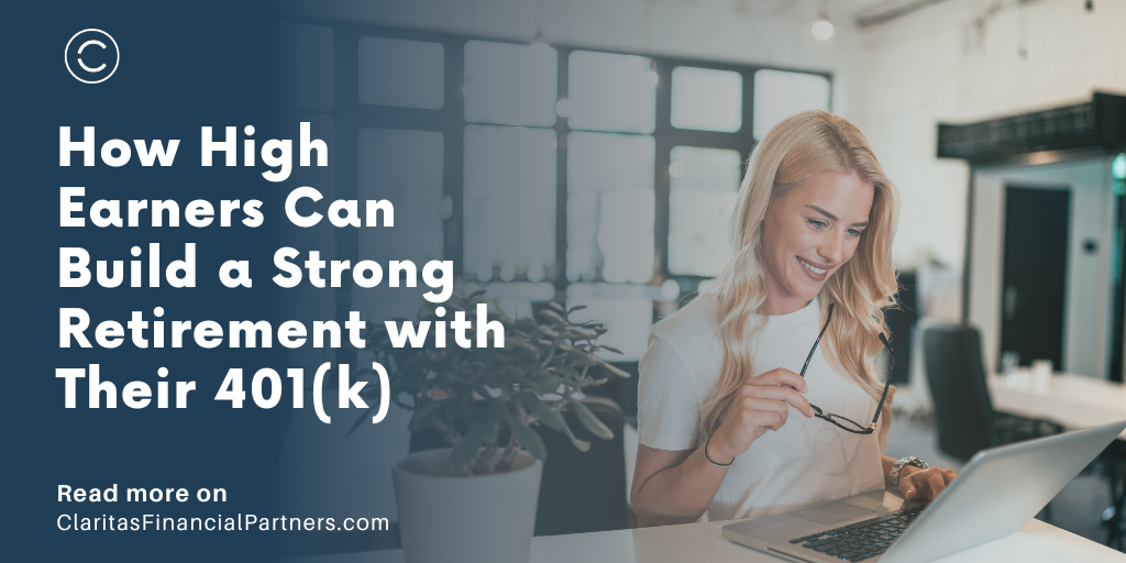 How High Earners Can Build a Strong Retirement with Their 401(k)
