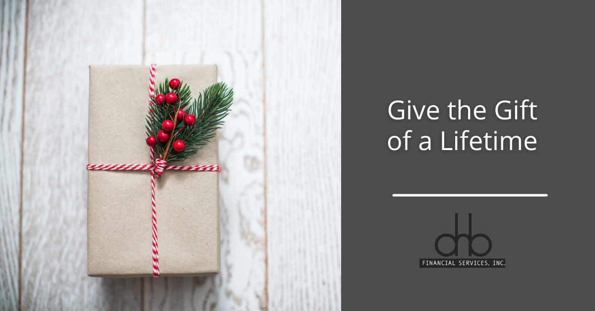 Give the Gift of a Lifetime