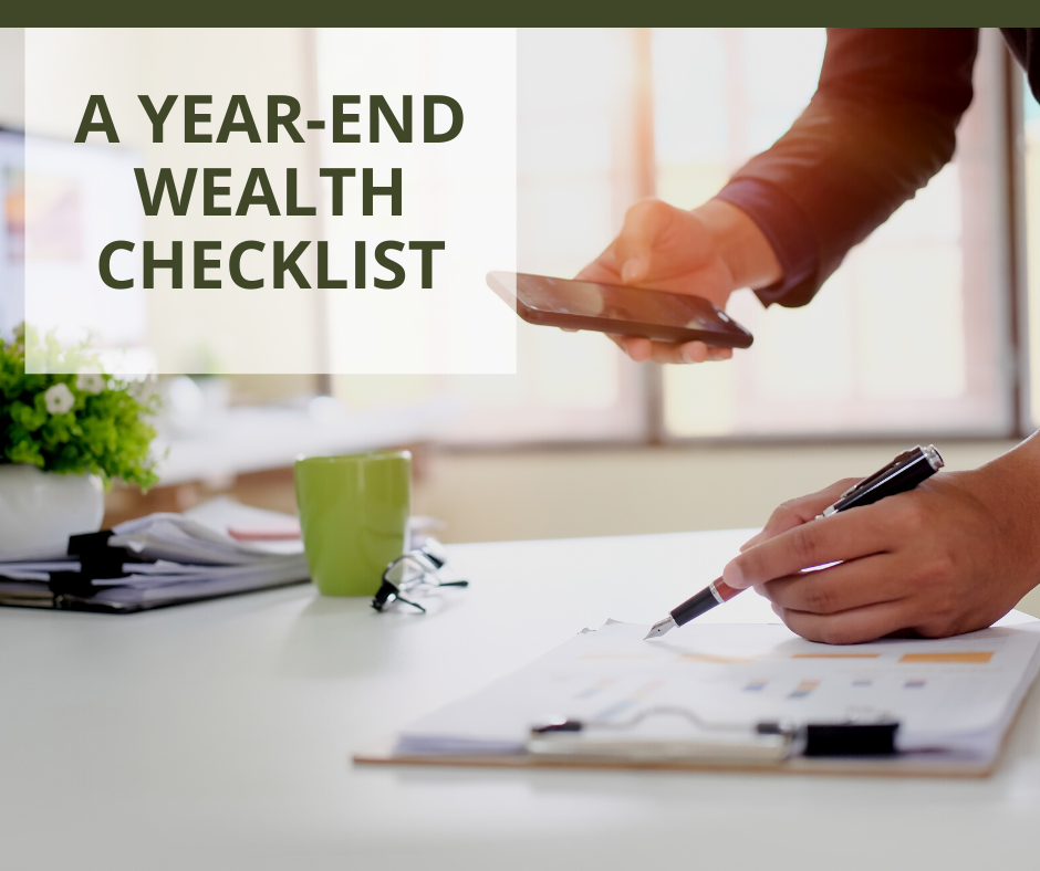 A Year-end Wealth Checklist