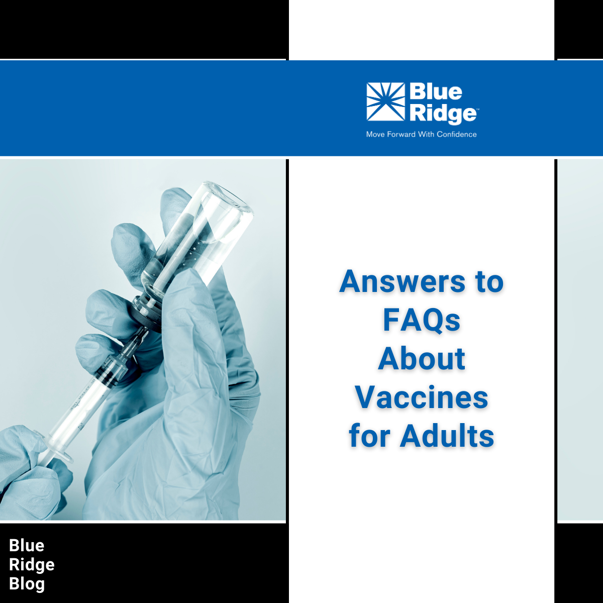 Answers To FAQs About Vaccines For Adults Blue Ridge Risk Partners answers-to-faqs-about-vaccines-for-adults-blue-ridge-risk-partners