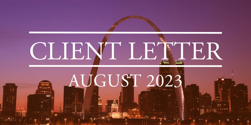 August 2023 Client Letter: Staying Invested in a Tricky Market Environment