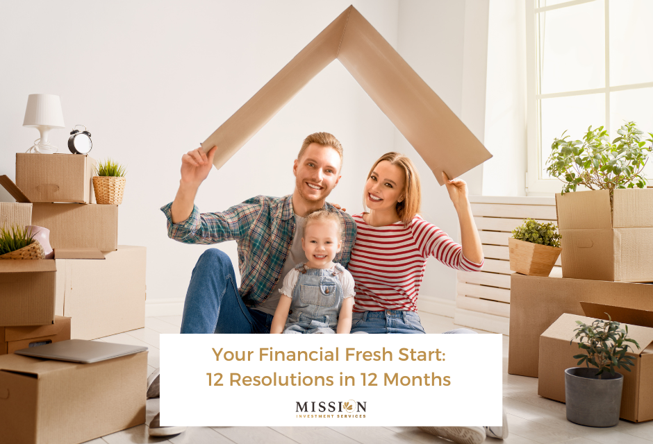 Your Financial Fresh Start: 12 Resolutions in 12 Months