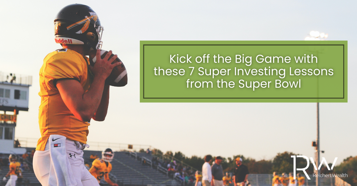 Kick off the Big Game With These 7 Super Investing Lessons From the Super Bowl