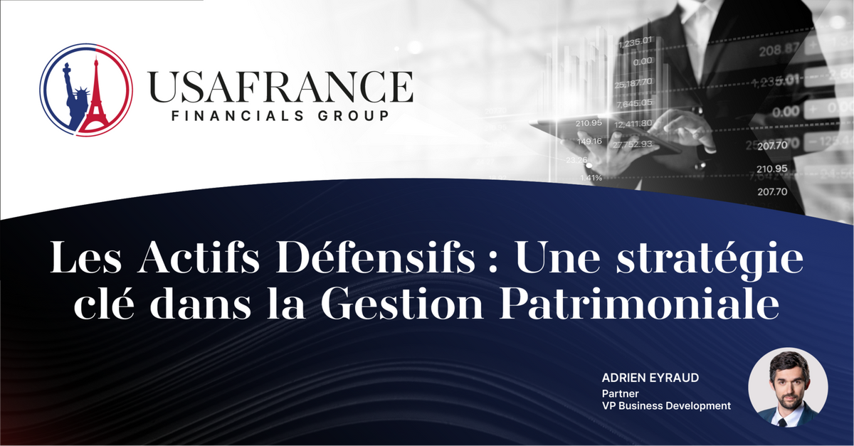 Les Actifs Défensifs : Une stratégie clé dans la Gestion Patrimoniale