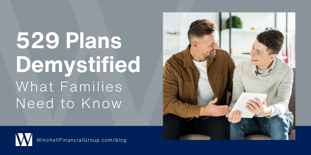 529 Plans Demystified: What Families Need to Know