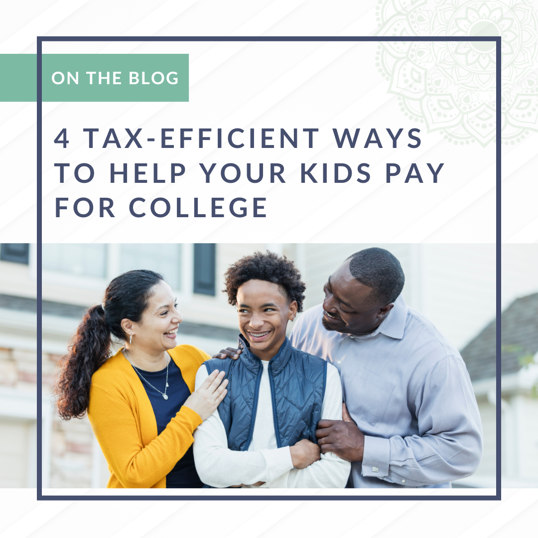 4 Tax-Efficient Ways to Help Your Kids Pay for College