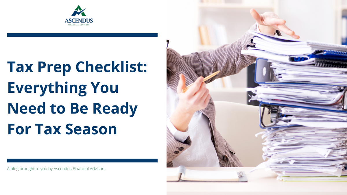 Tax Prep Checklist: Everything You Need to Be Ready for Tax Season