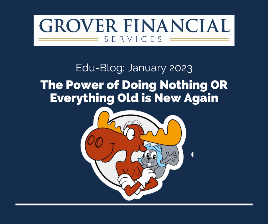 The Power of Doing Nothing OR Everything Old is New Again - Part 1