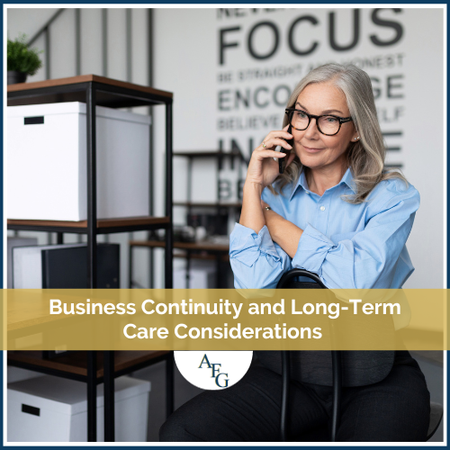 Business Continuity and Long-Term Care Considerations