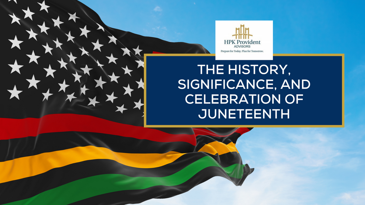 The History, Significance, and Celebration of Juneteenth