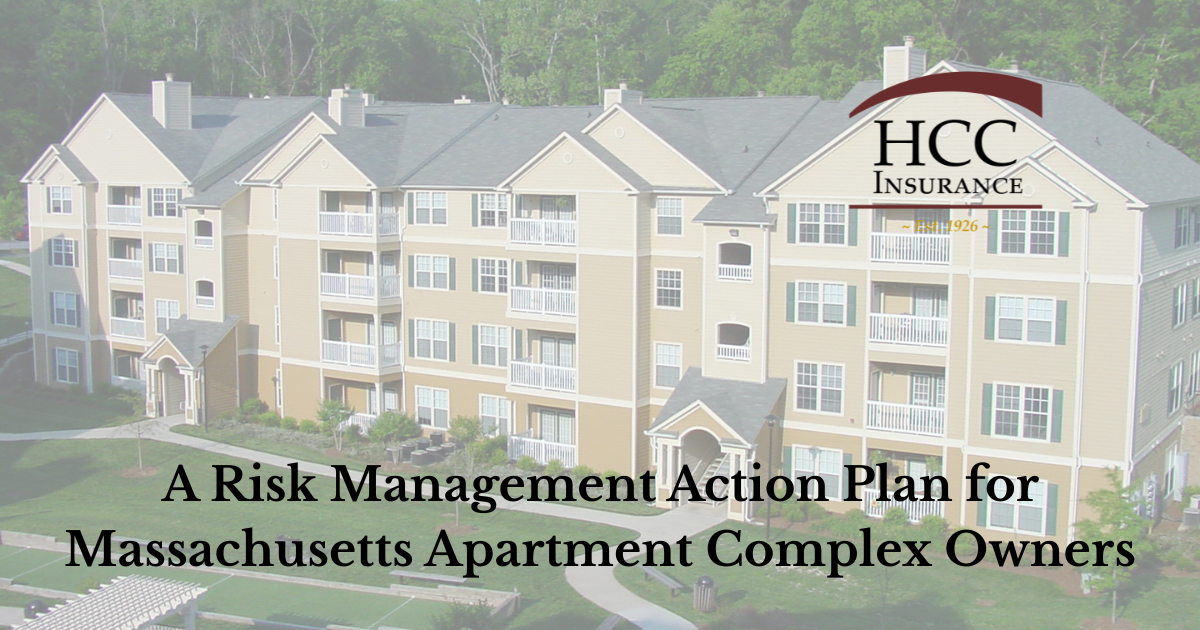 A Risk Management Action Plan for Massachusetts Apartment Complex Owners