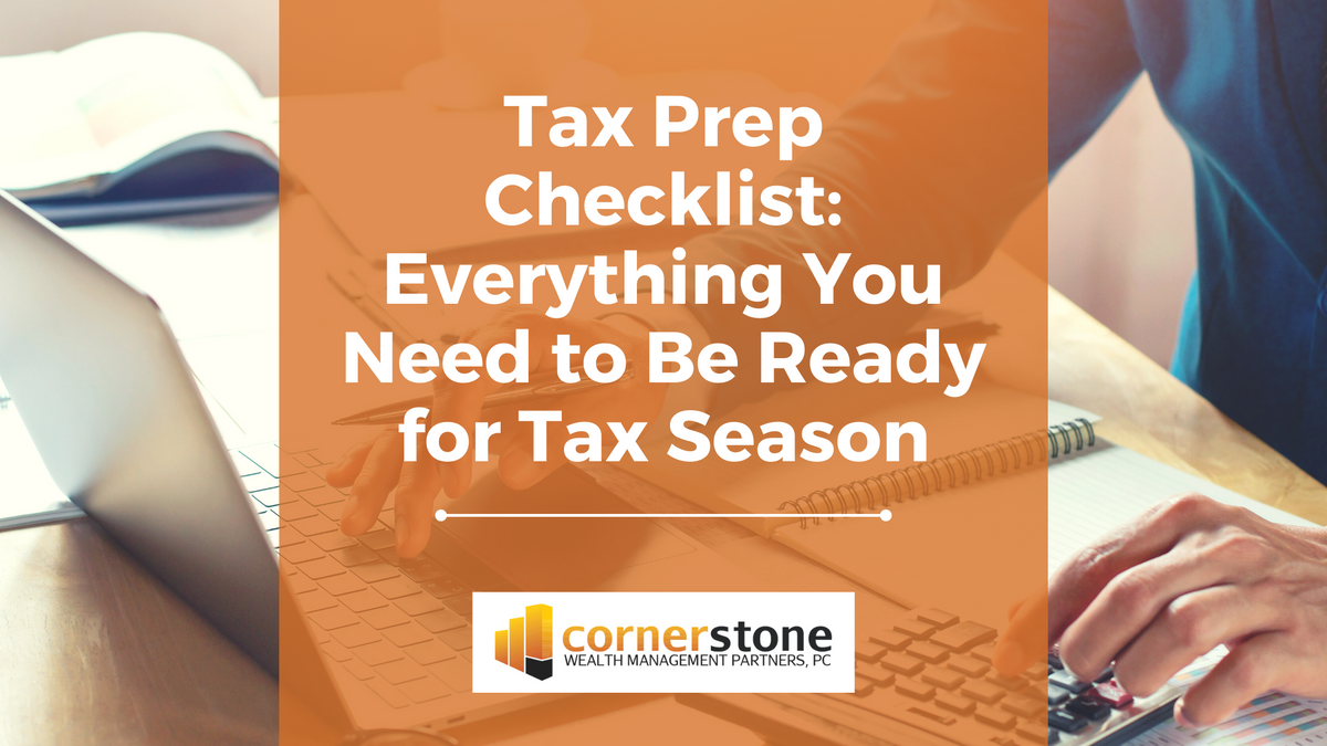Tax Prep Checklist: Everything You Need to Be Ready for Tax Season