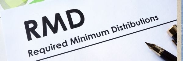 Required Minimum Distributions (RMDs): What Every Retiree Needs to Know