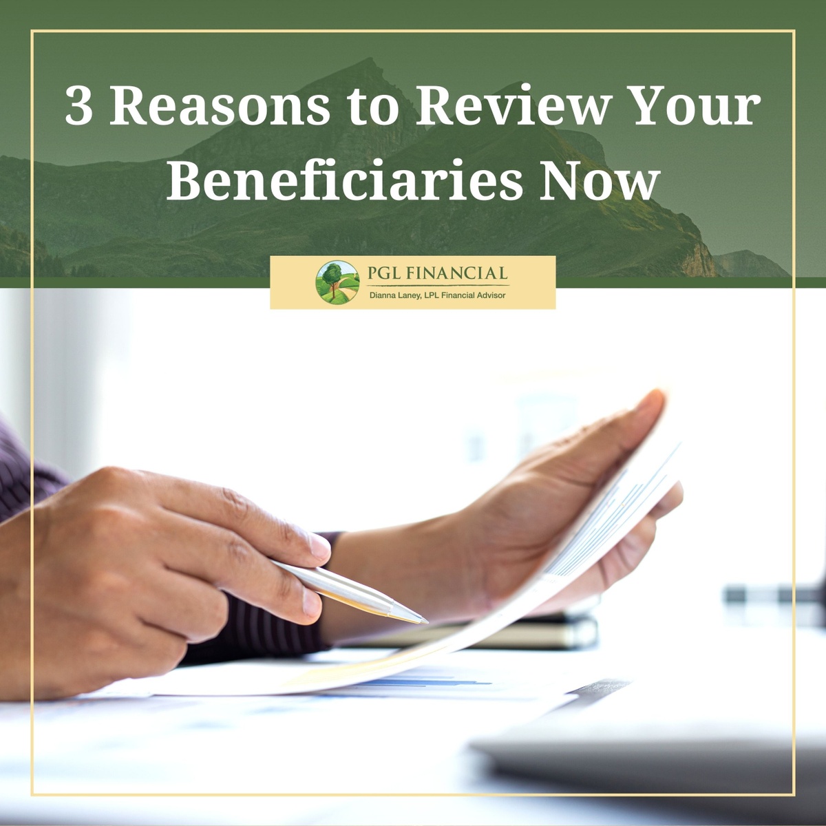 3 Reasons to Review Your Beneficiaries Now