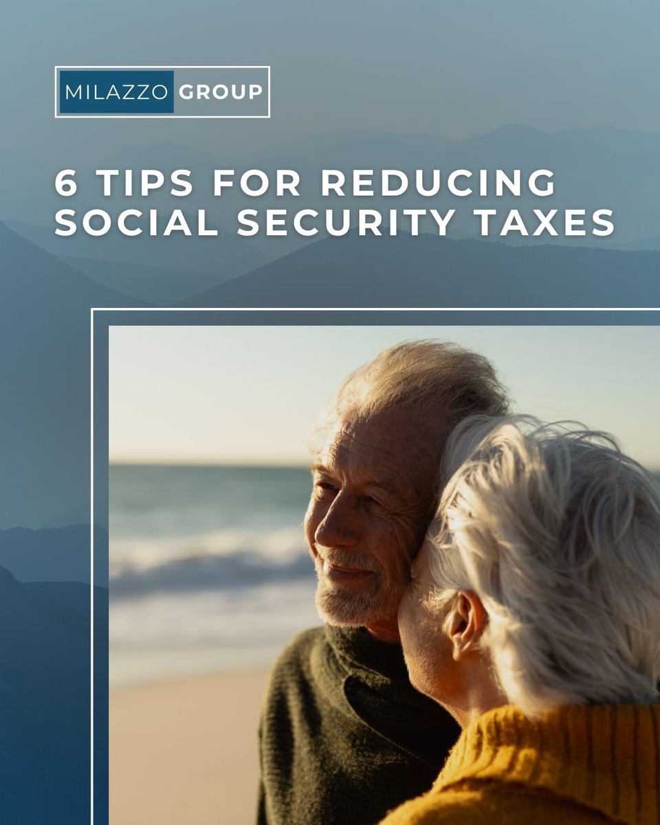 6 Tips For Reducing Social Security Taxes