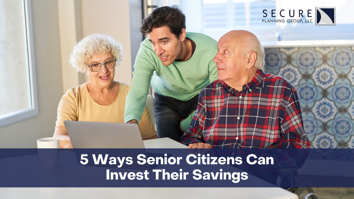 5 Ways Senior Citizens Can Invest Their Savings