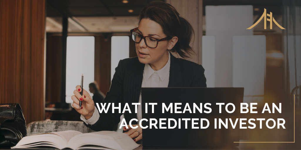 What It Means to Be an Accredited Investor