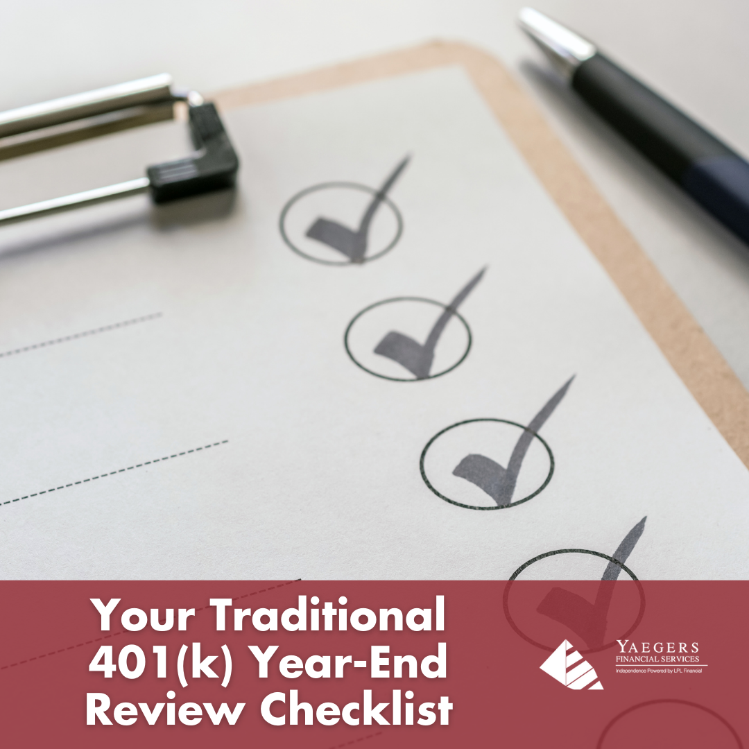Your Traditional 401(k) Year-End Review Checklist