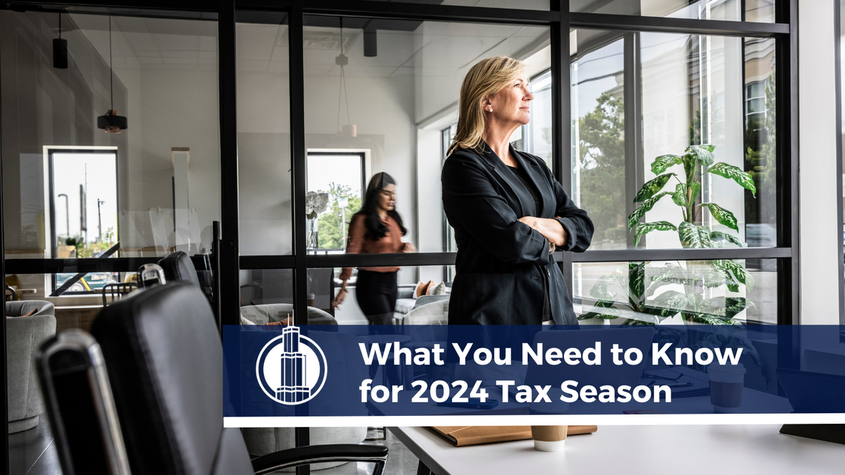 What You Need To Know for the 2024 Tax Season About Credits, Deductions, and Policies
