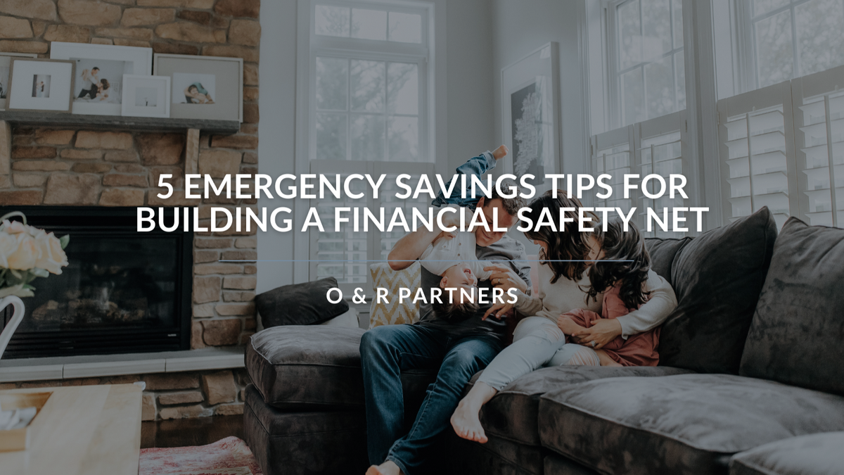 5 Emergency Savings Tips for Building a Financial Safety Net