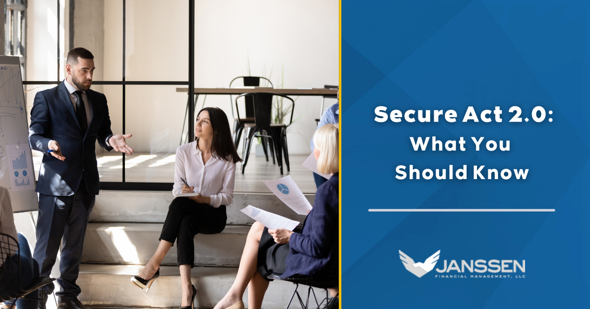 WHAT TO KNOW ABOUT THE SECURE ACT 2.0