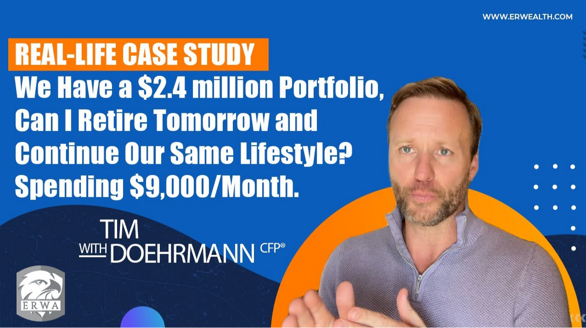 Case Study: We have a $2.4 Million Portfolio, Can I Retire Tomorrow and Continue Our Same Lifestyle