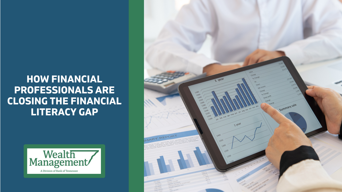 How Financial Professionals are Closing the Financial Literacy Gap