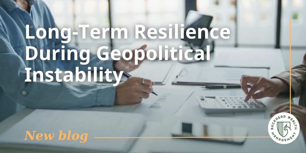 Long-Term Resilience During Geopolitical Instability