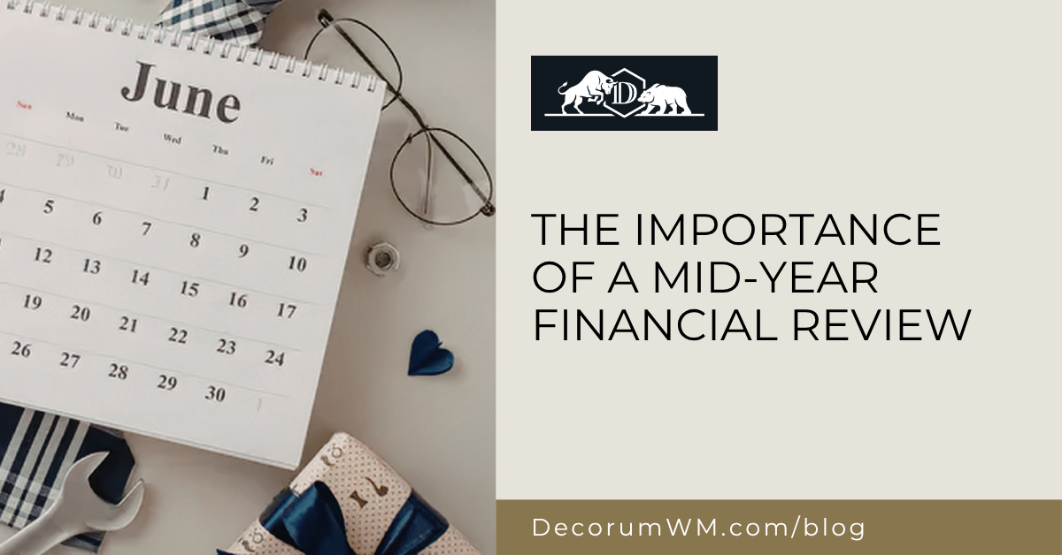 The Importance of a Mid-Year Financial Review