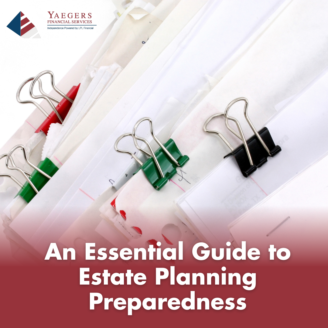An Essential Guide to Estate Planning Preparedness
