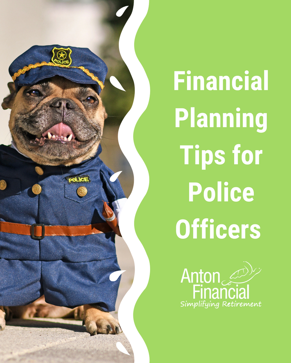 Financial Planning Tips for Police Officers