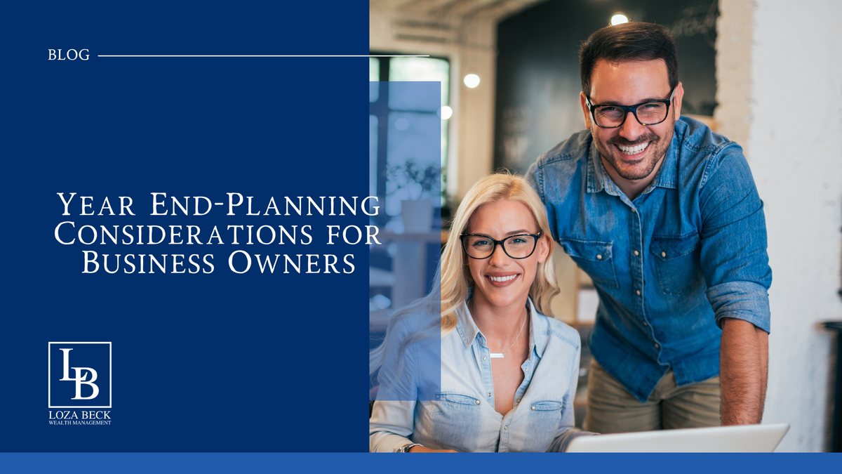 Year End Planning Considerations for Business Owners