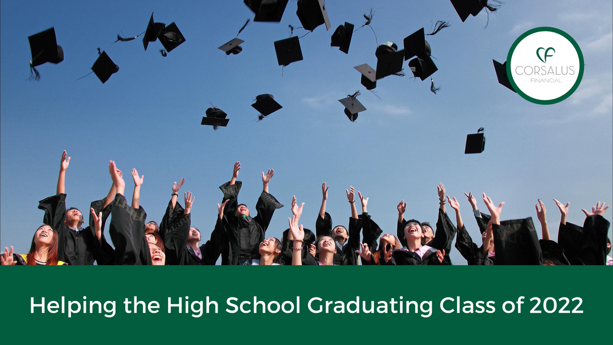 Helping the High School Graduating Class of 2022