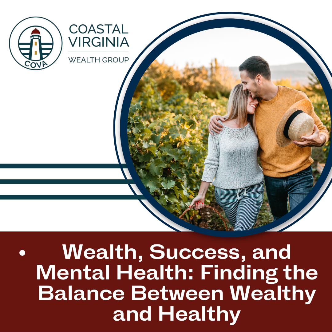 Wealth, Success, and Mental Health: Finding the Balance Between Wealthy and Healthy