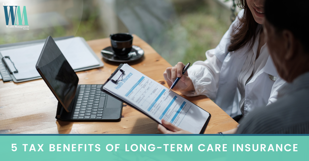 5 Tax Benefits of Long-Term Care Insurance