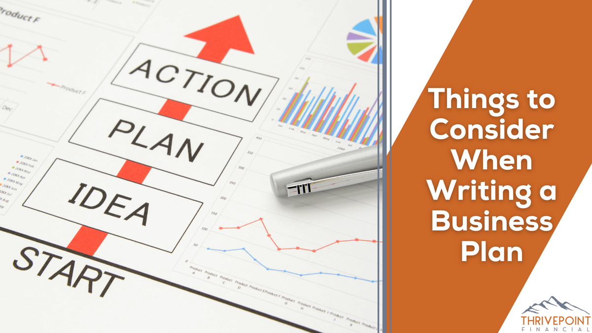 Things to Consider When Writing a Business Plan