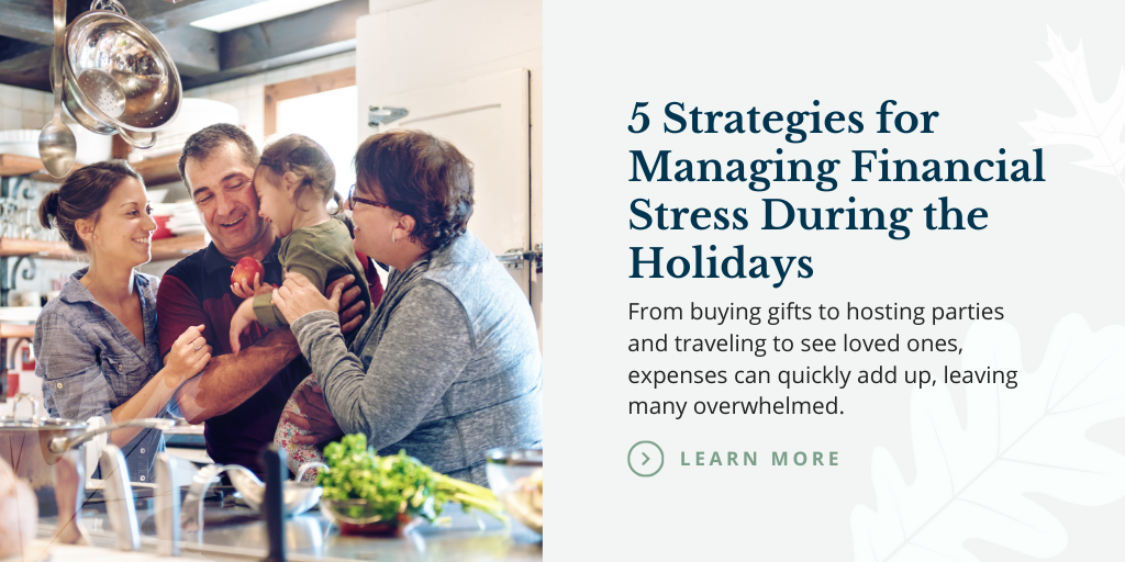 5 Strategies for Managing Financial Stress During the Holidays