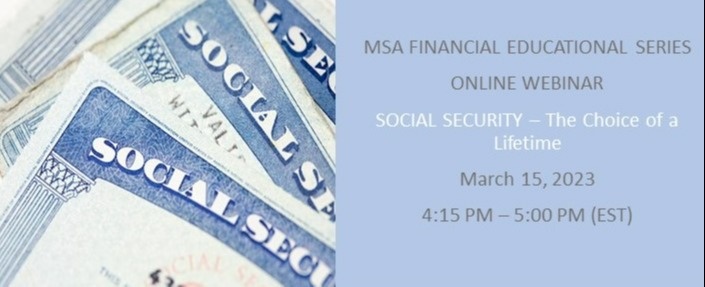 Educational Event - Social Security: The Choice of a Lifetime