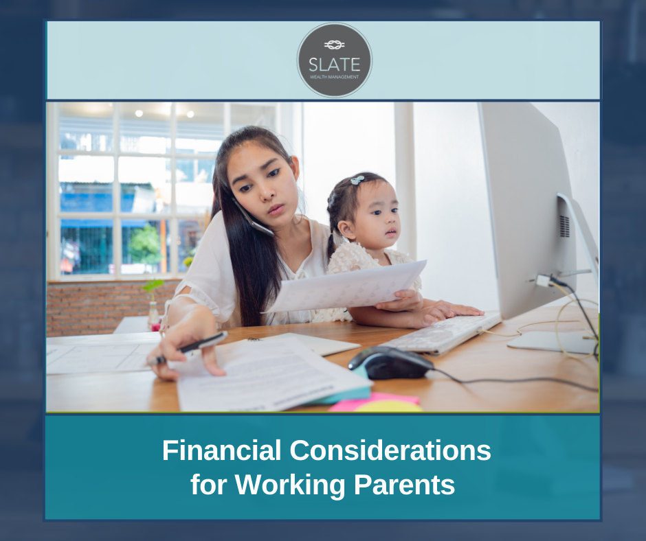 Financial Considerations for Working Parents